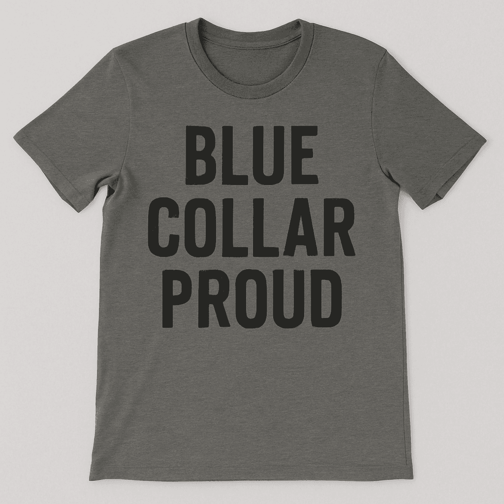 The 'Blue Collar Proud' Tee